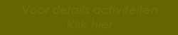 Activiteiten: klik hier voor details